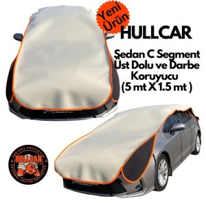 HULLCAR Sedan C Segment (5.00mt x 1.50mt) Üst Dolu ve Darbe Koruyucu Branda